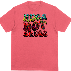 hugs not drugs shirt heather red