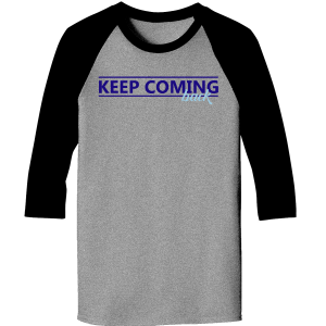 Keep Coming Back grey black raglan