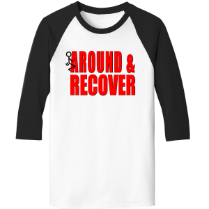 F Around & Recover white black raglan