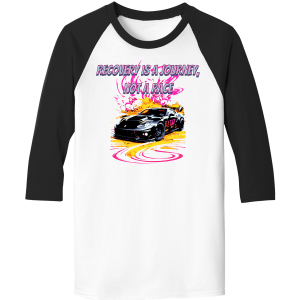 Recovery Is A Journey Raglan