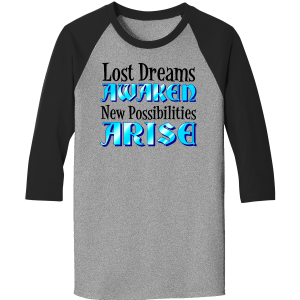 Lost Dreams Awaken Raglan