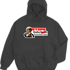 Steps, Do You Work Them Pulp Fiction Hoodie