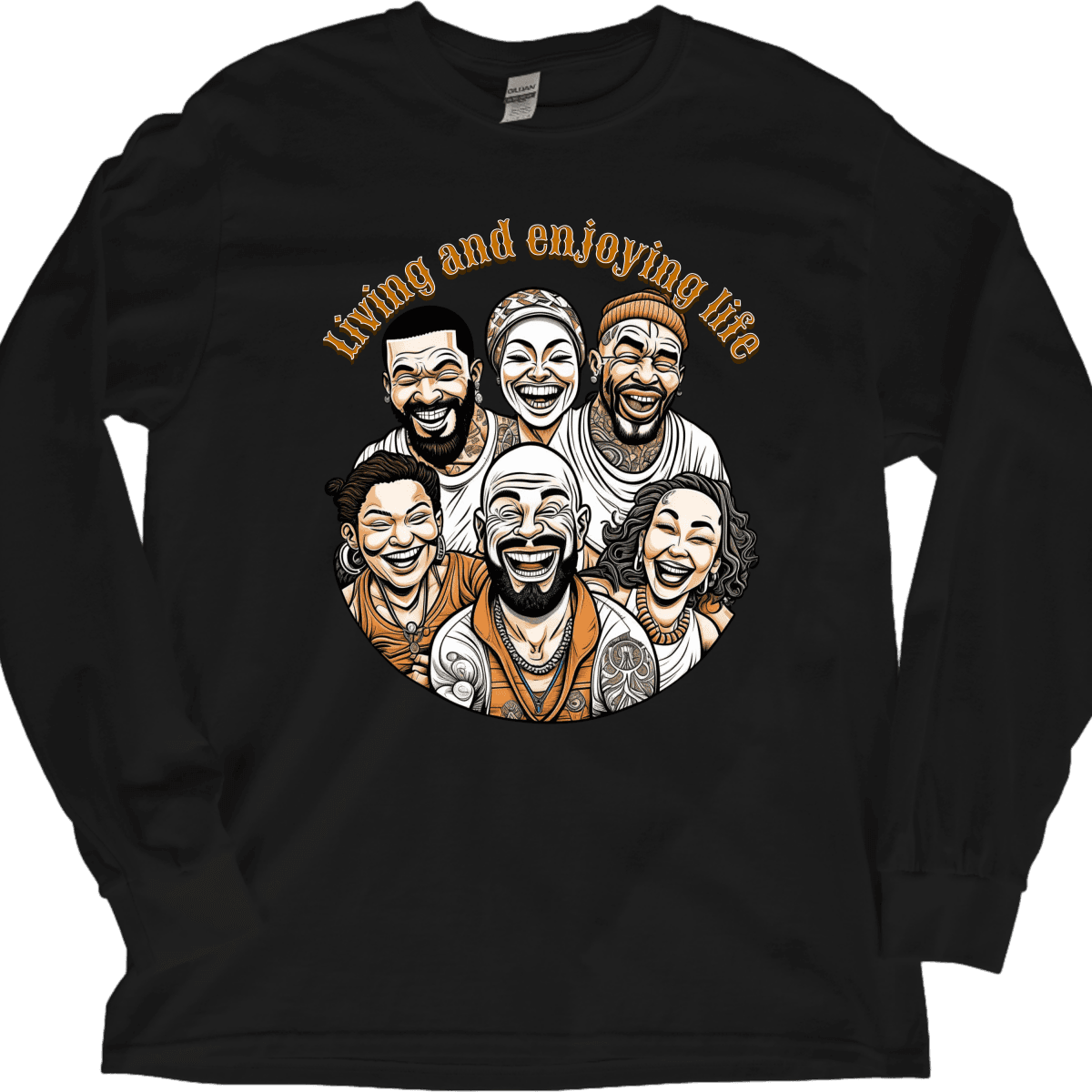 Living And Enjoying Life – Long Sleeve