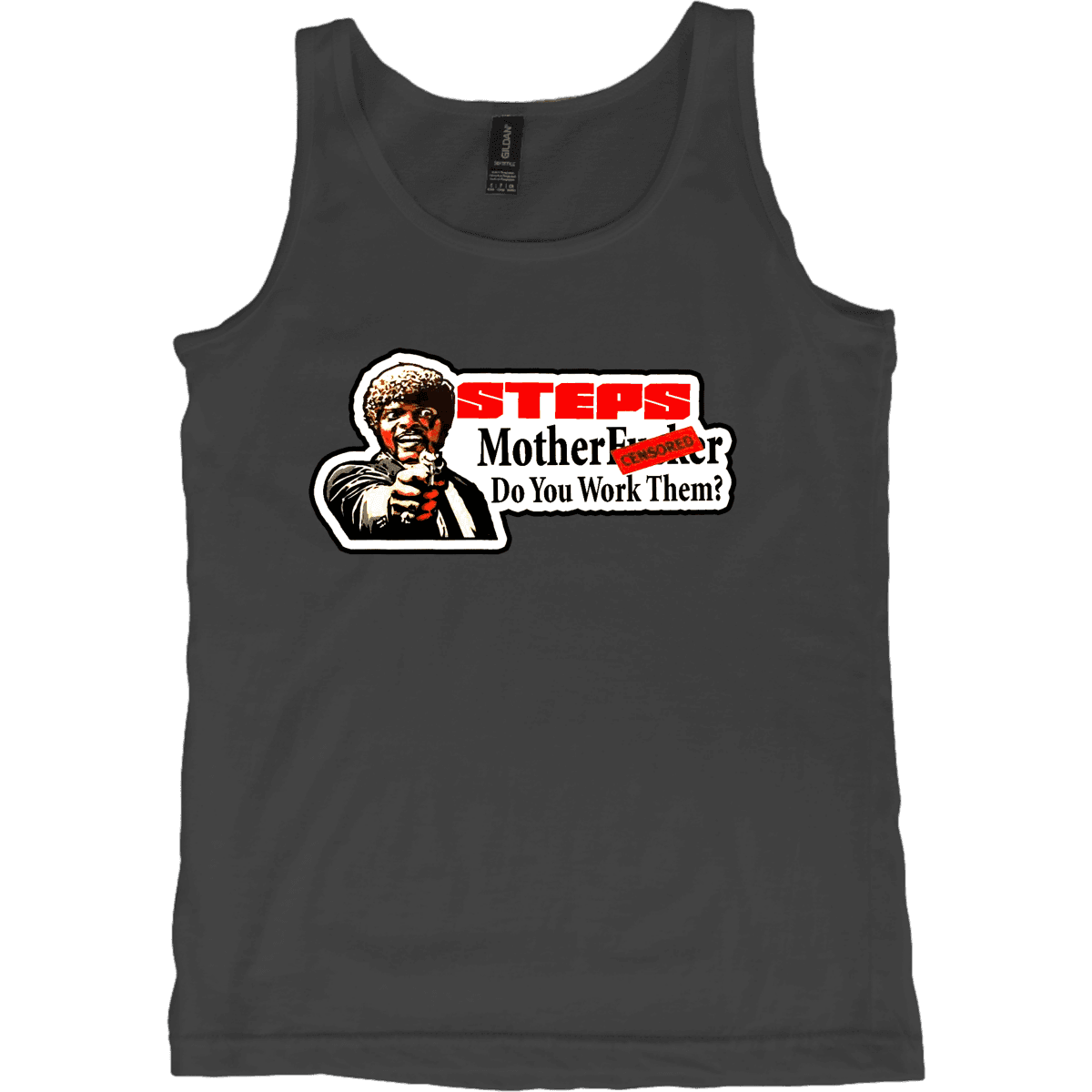 Steps Do You Work Them Pulp Fiction – Tank Top