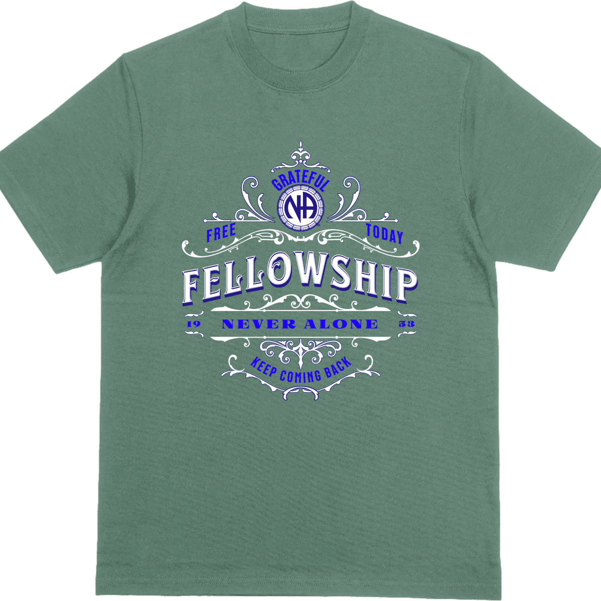 NA Approved FREE TODAY FELLOWSHIP – Shirt