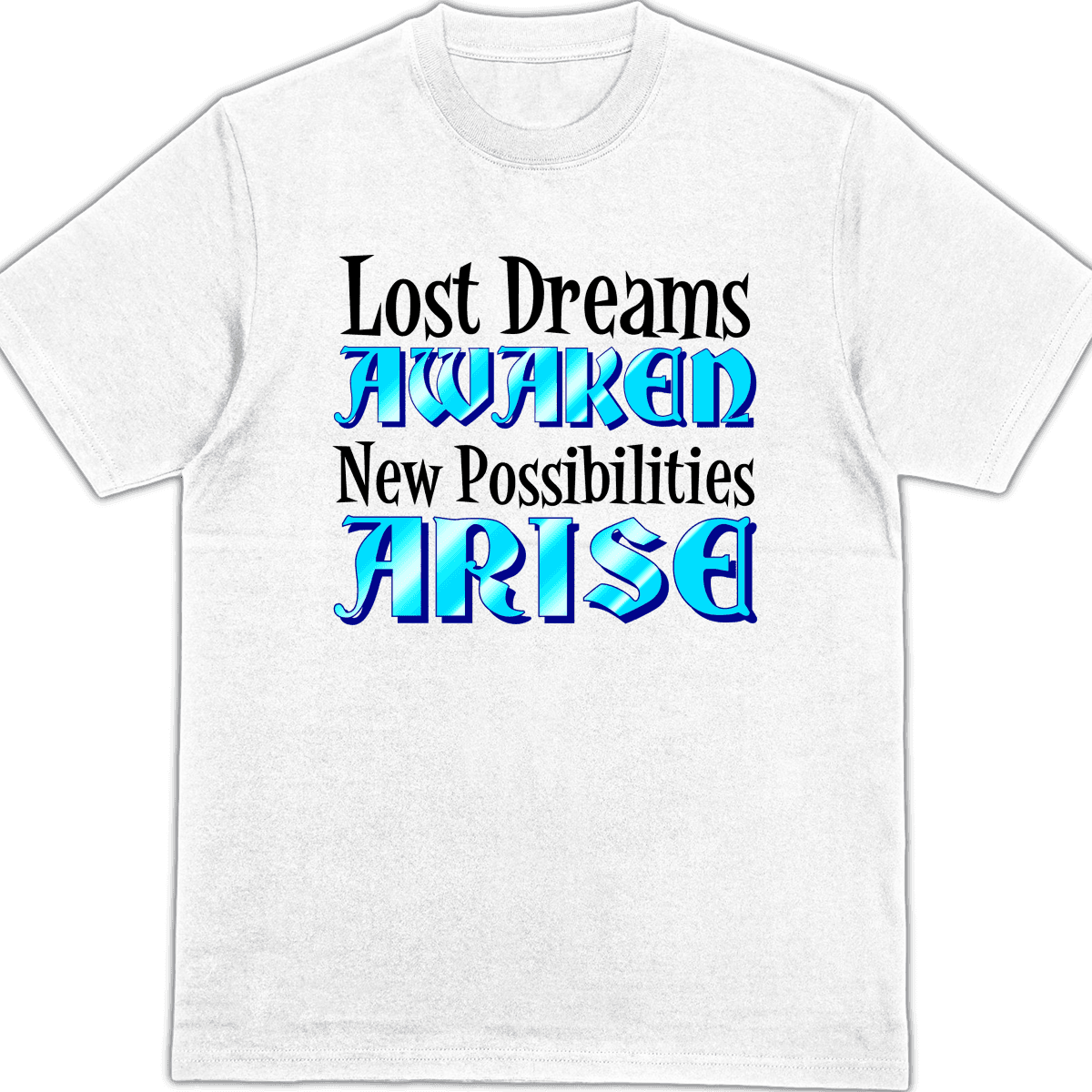 Lost Dreams Awaken – Shirt