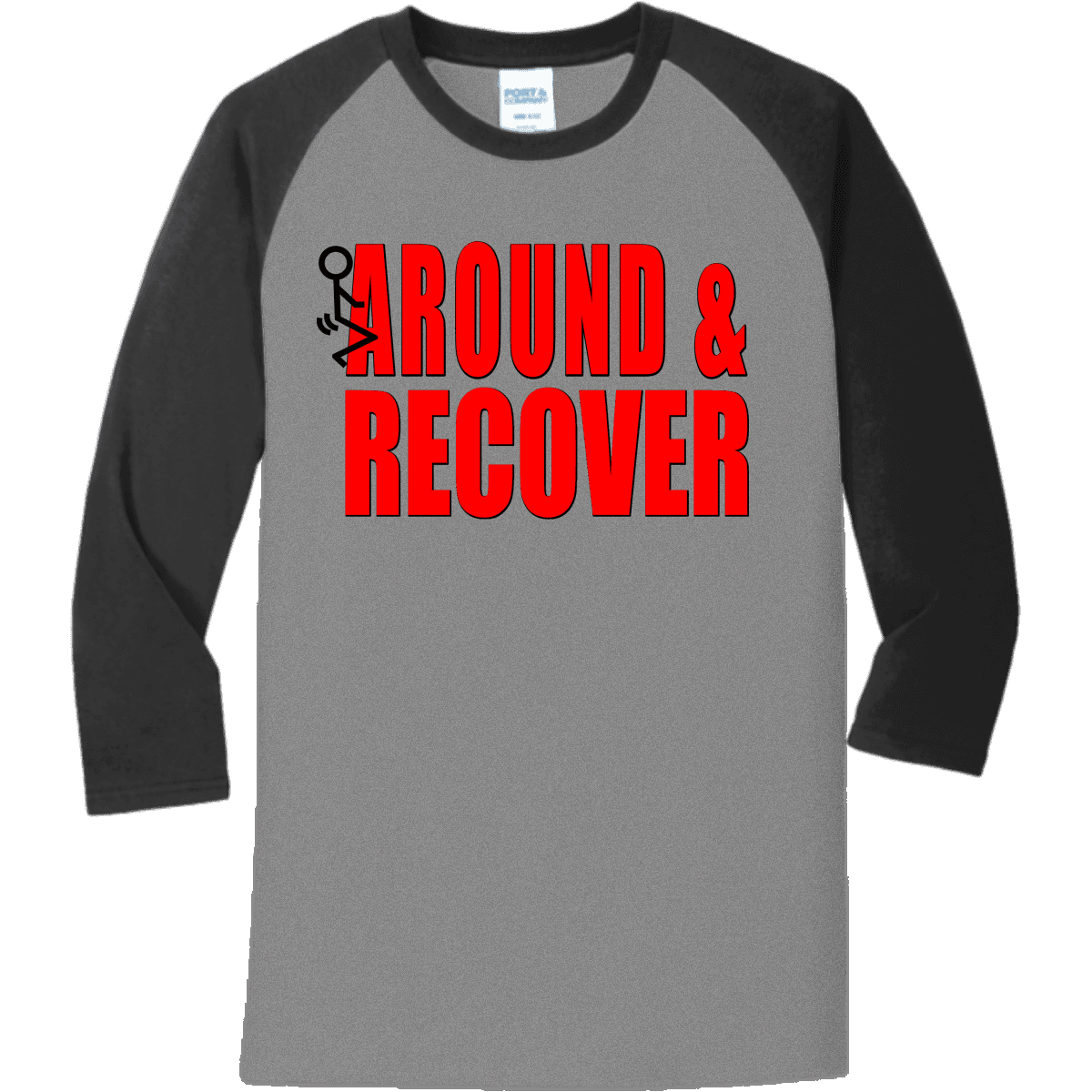 F Around Recover – Raglan