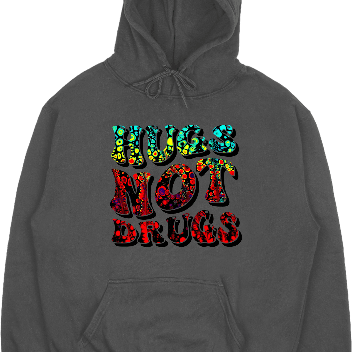 Hugs Not Drugs – Hoodie