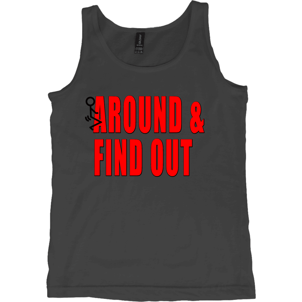 F Around Find Out – Tank Top
