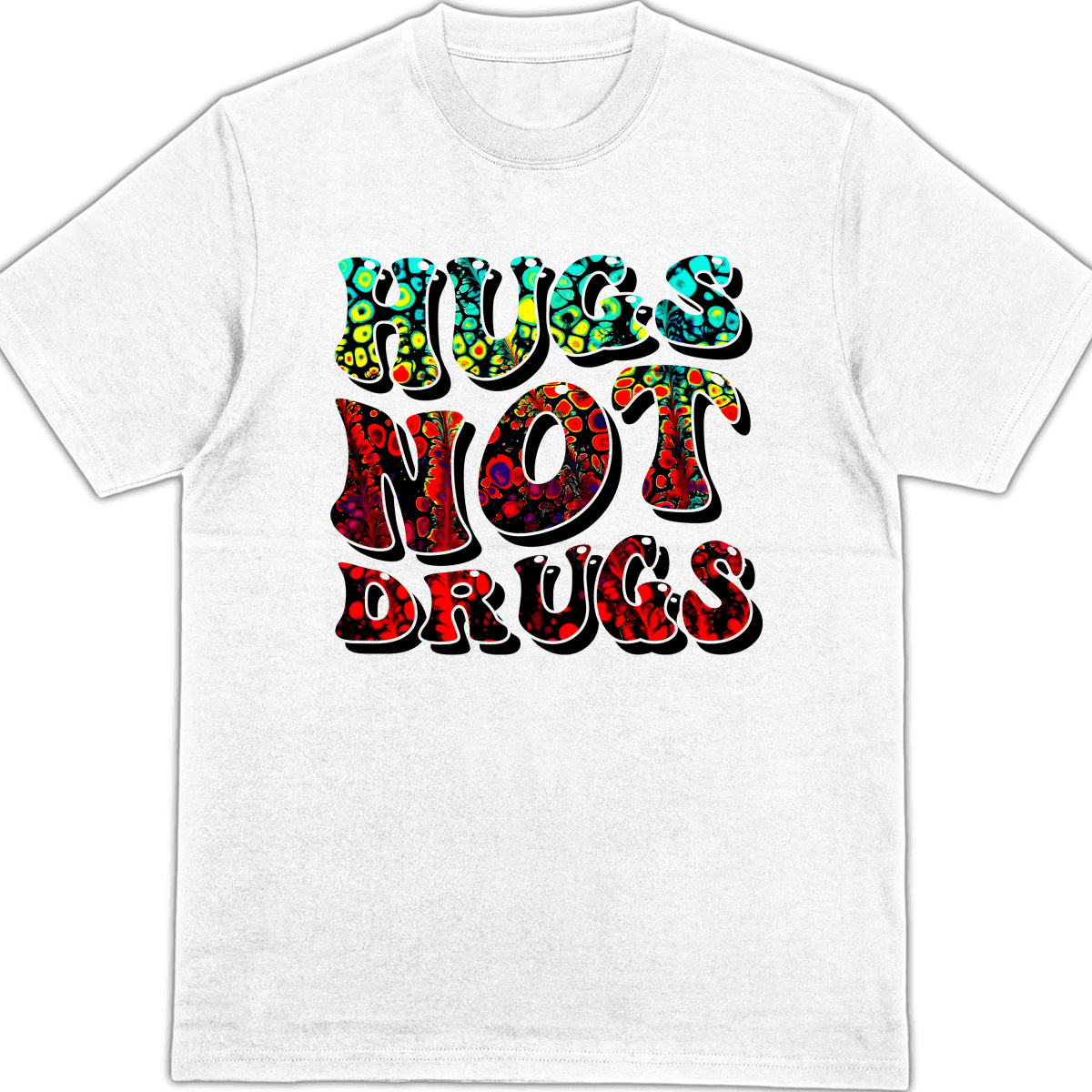 Hugs Not Drugs – Shirt