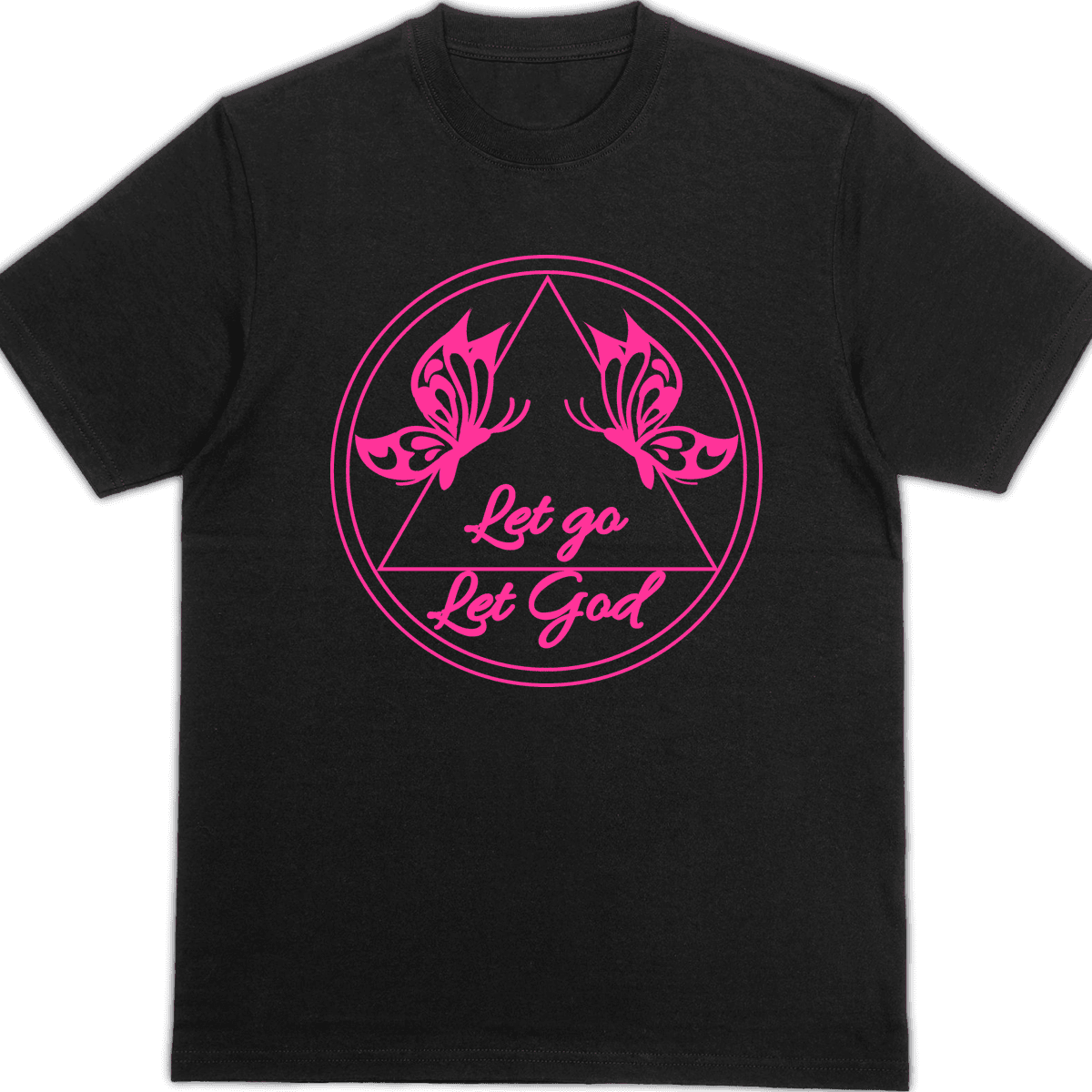 Let Go Let God – Shirt